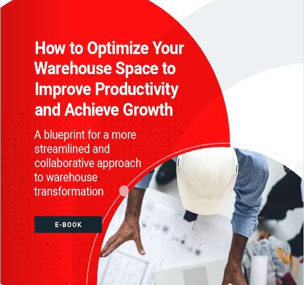  How to Optimize Your Warehouse Space to Improve Productivity and Achieve Growth
